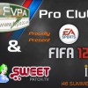 This event will be a pilot for future Pro Clubs offline events.