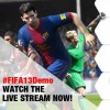 Watch the FIFA 13 Demo live stream