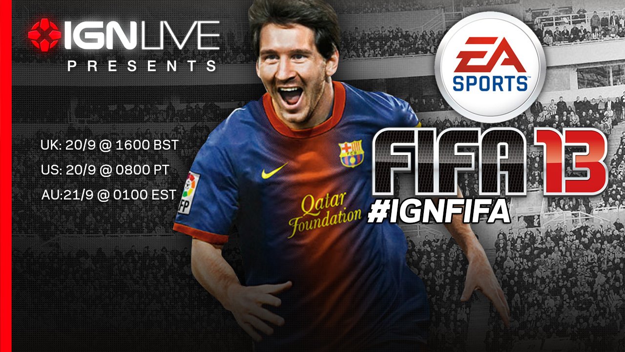 Watch IGN.com's live FIFA 13 event at 4pm UK time today! Live guests include Arsenal and FIFA 13 UK cover star Alex Oxlade-Chamberlain and UK band The Enemy