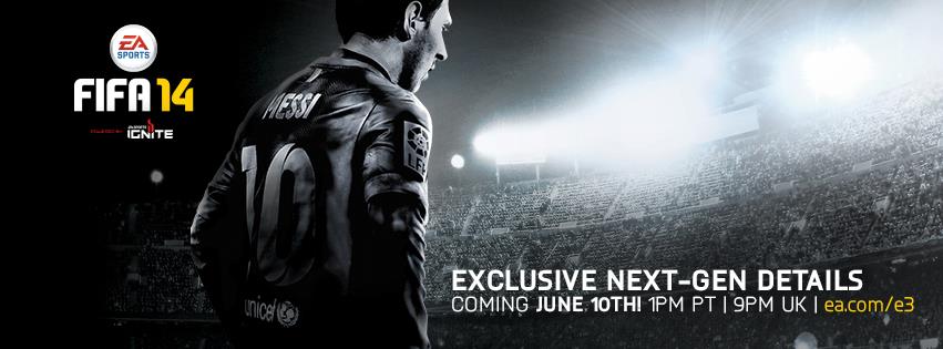 Tune in on Mon June 10th for the latest details about the next generation of EA SPORTS FIFA 14 and a live look at the EA E3 Press Conference!