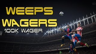 FIFA 13 UT | Weep's Wagers