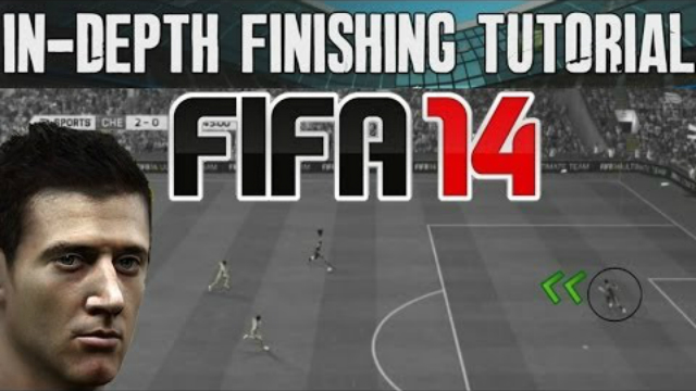 FIFA 14 Tutorials & Tips | Easy In Depth Finishing (How to Score) | Best FIFA Guide (FUT & H2H)