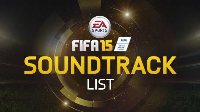 When FIFA 15 launches the soundtrack will feature more than 40 tracks from artists around the world.