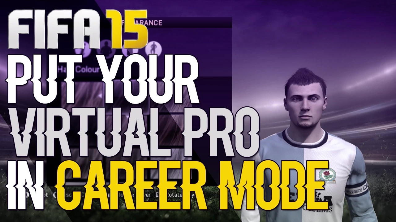 WelshDragonDsG's FIFA 15 Tutorial | How to put your Virtual Pro in Career Mode